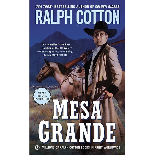 Mesa Grande / Ranger Sam Burrack Western, Ralph Cotton