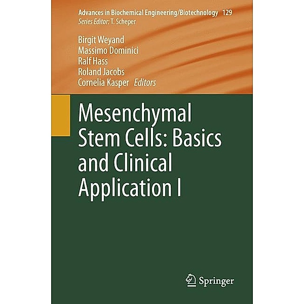 Mesenchymal Stem Cells - Basics and Clinical Application.Vol.1