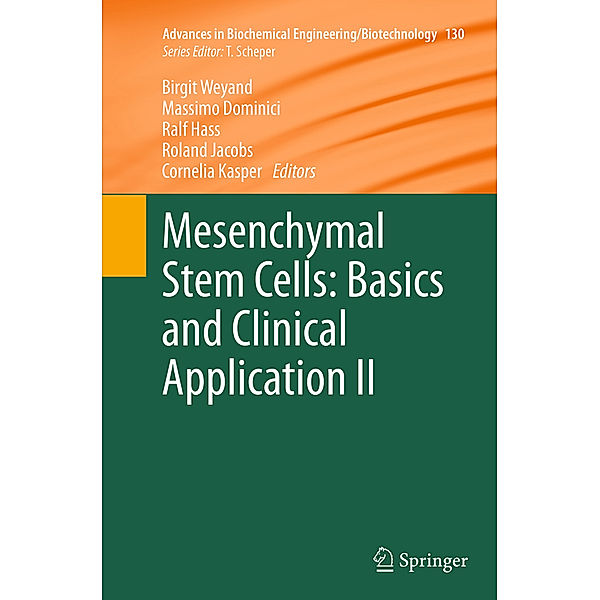 Mesenchymal Stem Cells -  Basics and Clinical Application II