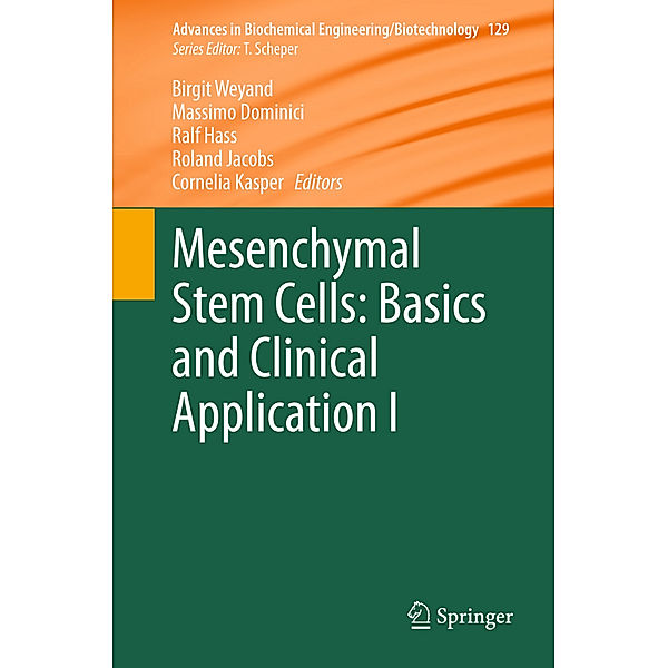 Mesenchymal Stem Cells - Basics and Clinical Application I