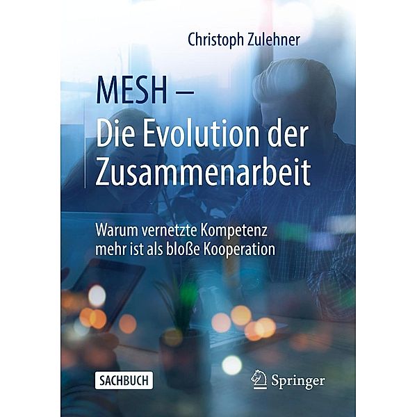 MESH - Die Evolution der Zusammenarbeit, Christoph Zulehner