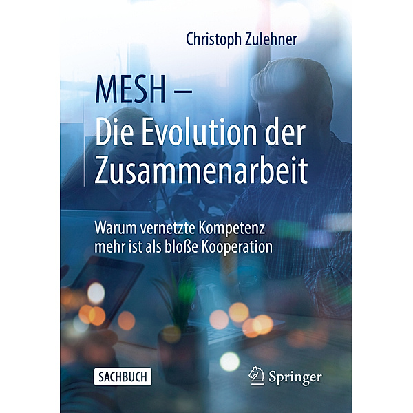 MESH - Die Evolution der Zusammenarbeit, Christoph Zulehner