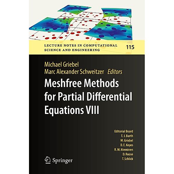 Meshfree Methods for Partial Differential Equations VIII / Lecture Notes in Computational Science and Engineering Bd.115