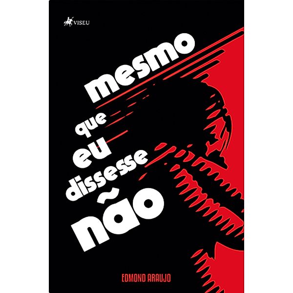 Mesmo que eu dissesse não, Edmond Araujo