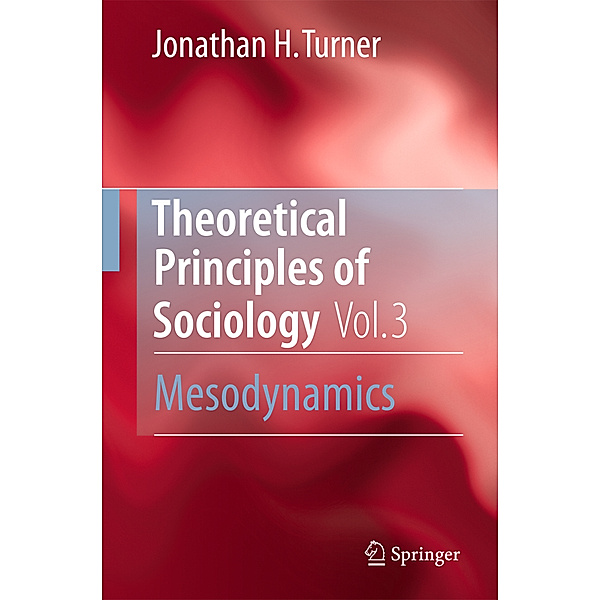 Mesodynamics, Jonathan H. Turner