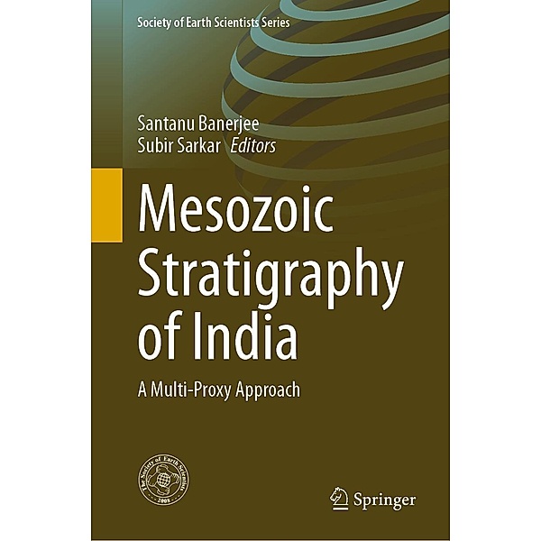 Mesozoic Stratigraphy of India / Society of Earth Scientists Series