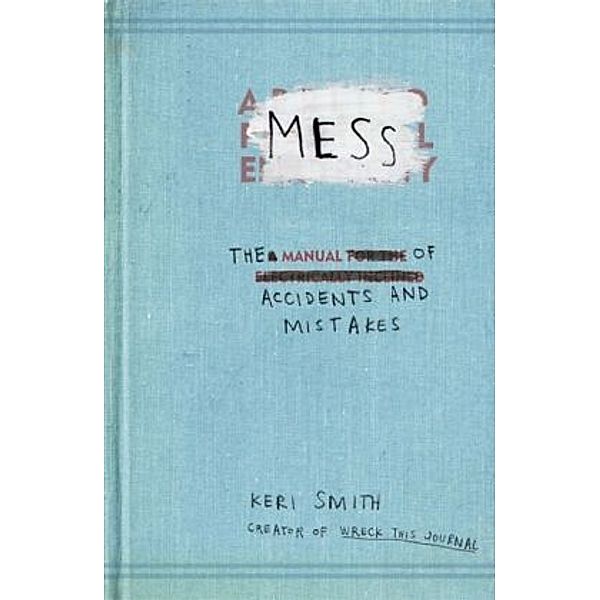 Mess, Keri Smith