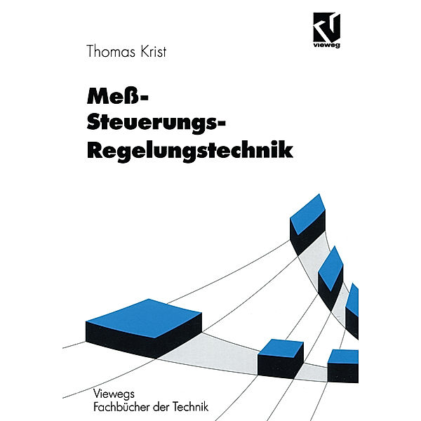 Meß- Steuerungs- Regelungstechnik, Thomas Krist