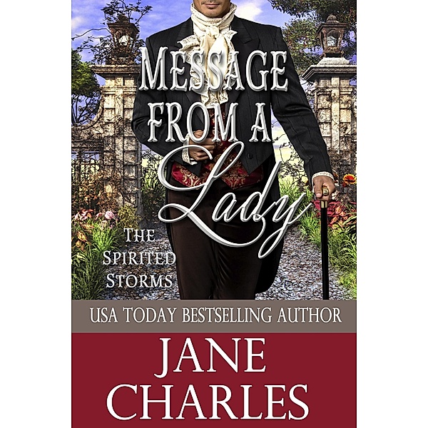 Message from a Lady (The Spirited Storms, #6) / The Spirited Storms, Jane Charles