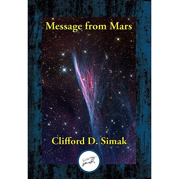 Message from Mars / Dancing Unicorn Books, Clifford D. Simak