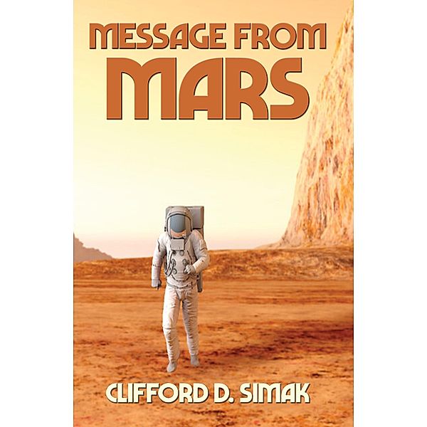 Message from Mars / Positronic Publishing, Clifford D. Simak