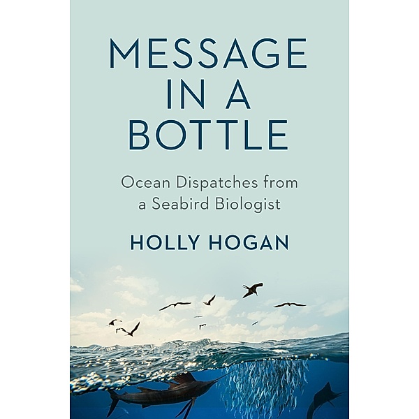 Message in a Bottle, Holly Hogan