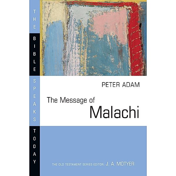 Message of Malachi, Peter Adam