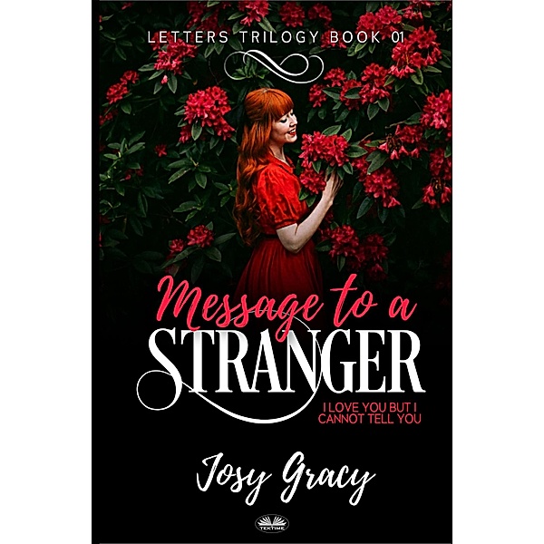 Message To A Stranger, Josy Gracy