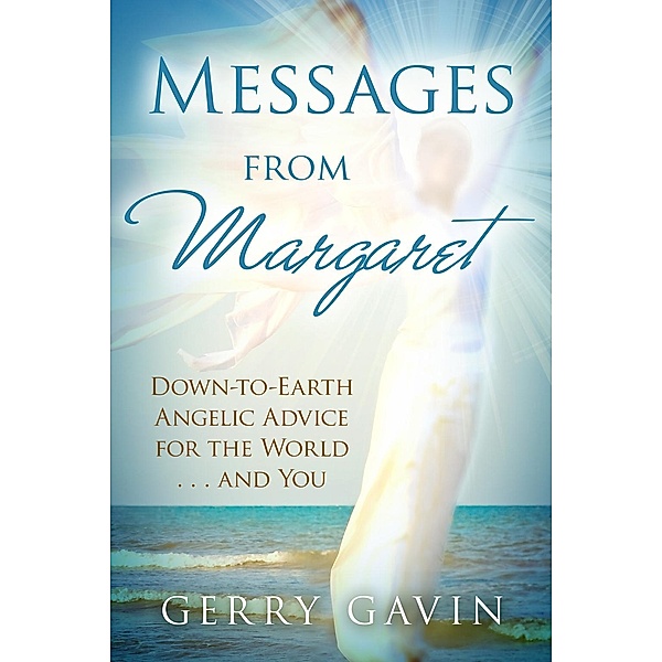Messages from Margaret, Gerry Gavin