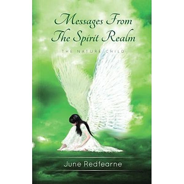 Messages From The Spirit Realm / Spirit of the Boabs, June Redfearne