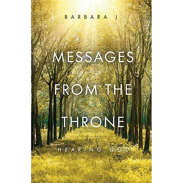 Messages from the Throne, Barbara J