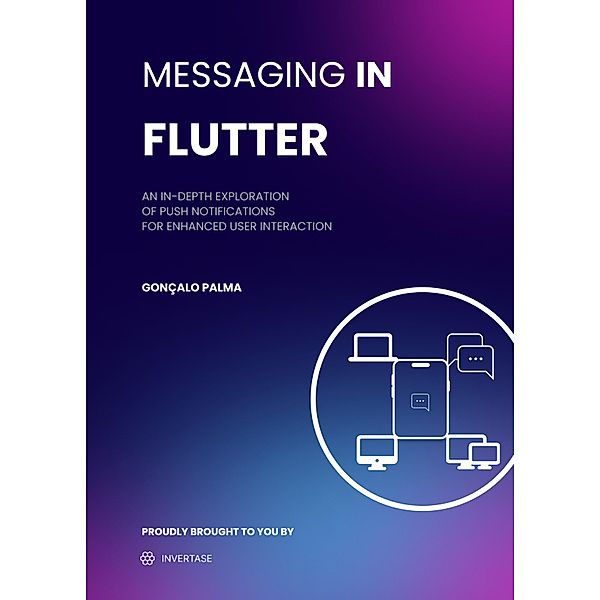 Messaging in Flutter, Gonçalo Palma