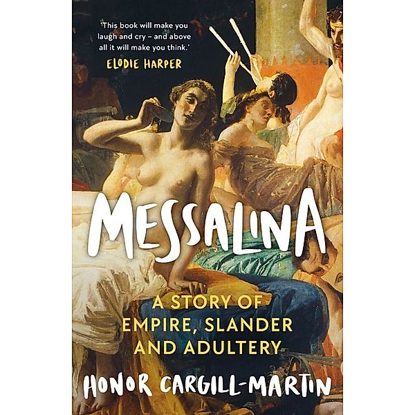 Messalina, Honor Cargill-Martin