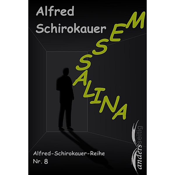 Messalina / Alfred-Schirokauer-Reihe, Alfred Schirokauer