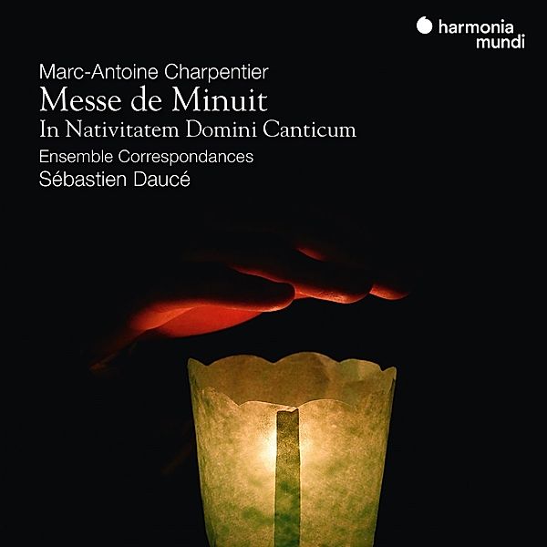 Messe De Minuit/In Nativitatem Domini Canticum, Sébastien Daucé, Ensemble Correspondances