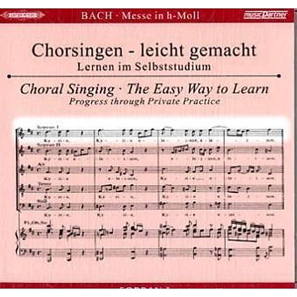 Messe h-moll, BWV 232, Chorstimme Sopran 1,2 Audio-CDs, Johann Sebastian Bach