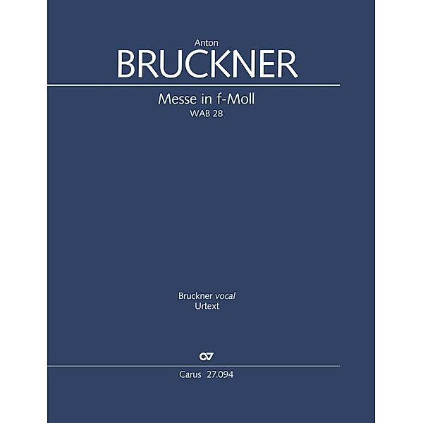 Messe in f-Moll (Klavierauszug), Anton Bruckner