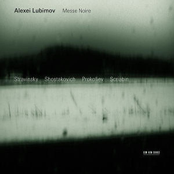 Messe Noire, Alexei Lubimov