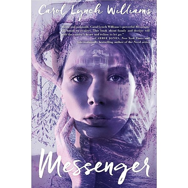 Messenger, Carol Lynch Williams