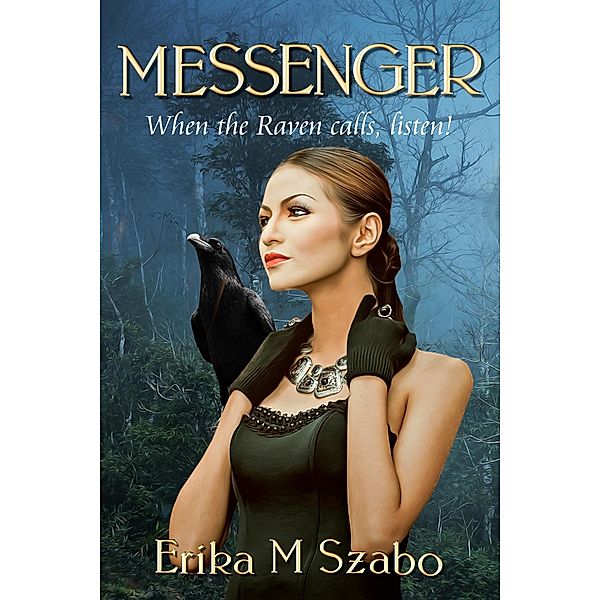 Messenger, Erika M Szabo