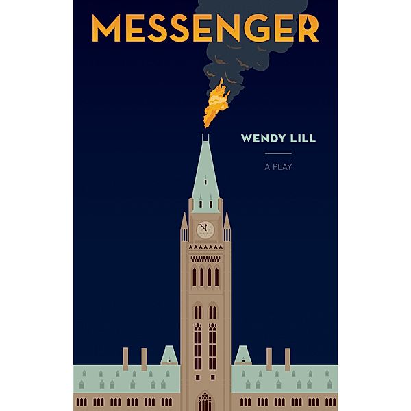Messenger, Wendy Lill