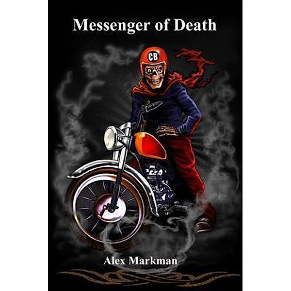 Messenger of Death, Alex Markman