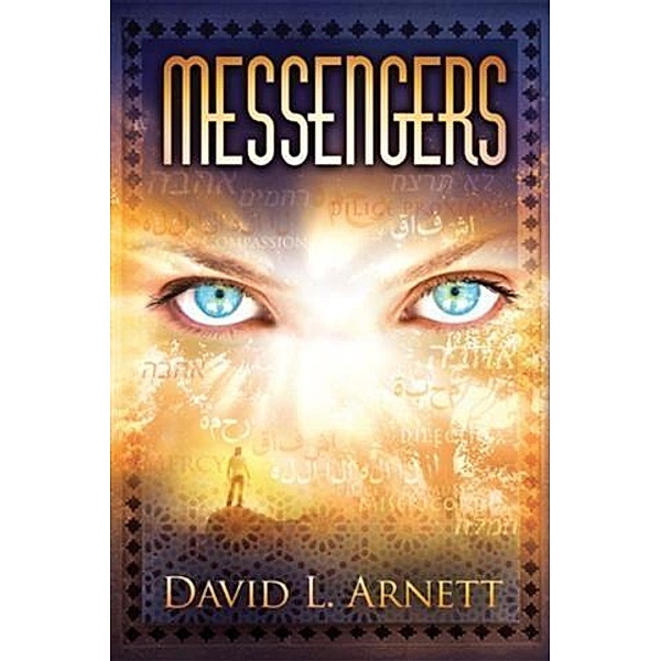 Messengers, David L. Arnett