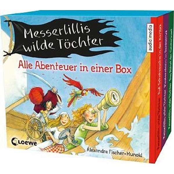 Messerlillis wilde Töchter, 6 Audio-CDs, Alexandra Fischer-Hunold