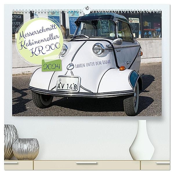 Messerschmitt Kabinenroller KR 200 Fahren unter dem Radar (hochwertiger Premium Wandkalender 2024 DIN A2 quer), Kunstdruck in Hochglanz, Frank Gayde