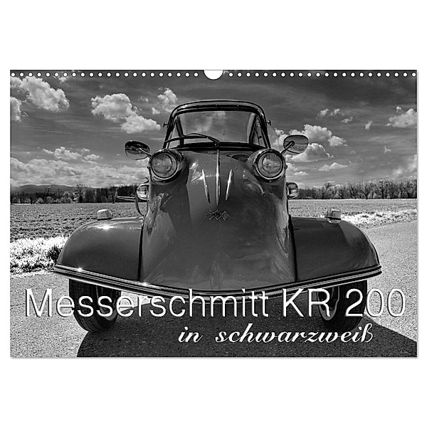 Messerschmitt KR 200 in schwarzweiß (Wandkalender 2024 DIN A3 quer), CALVENDO Monatskalender, Ingo Laue