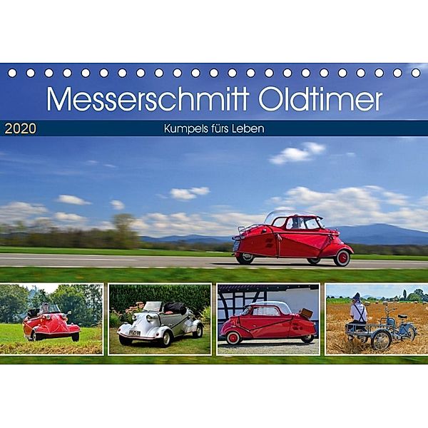 Messerschmitt Oldtimer - Kumpels fürs Leben (Tischkalender 2020 DIN A5 quer), Ingo Laue