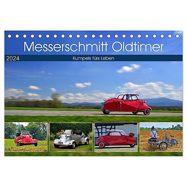 Messerschmitt Oldtimer - Kumpels fürs Leben (Tischkalender 2024 DIN A5 quer), CALVENDO Monatskalender, Ingo Laue