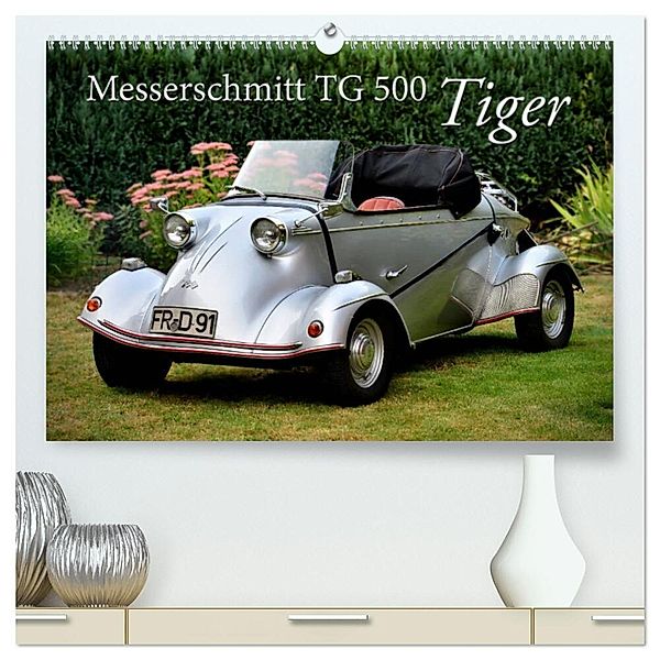 Messerschmitt TG 500 Tiger (hochwertiger Premium Wandkalender 2024 DIN A2 quer), Kunstdruck in Hochglanz, Ingo Laue