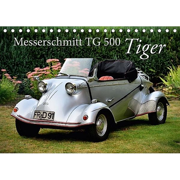 Messerschmitt TG 500 Tiger (Tischkalender 2017 DIN A5 quer), Ingo Laue