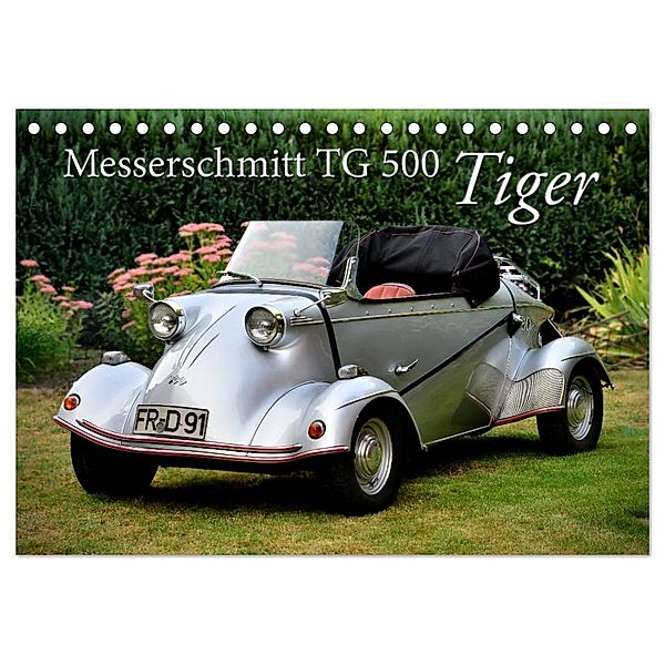 Messerschmitt TG 500 Tiger (Tischkalender 2024 DIN A5 quer), CALVENDO Monatskalender, Ingo Laue