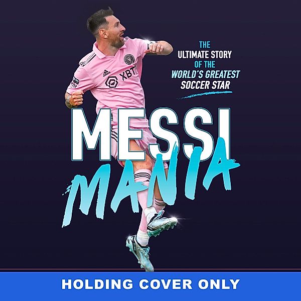 Messi Mania, Luis Miguel Echegaray
