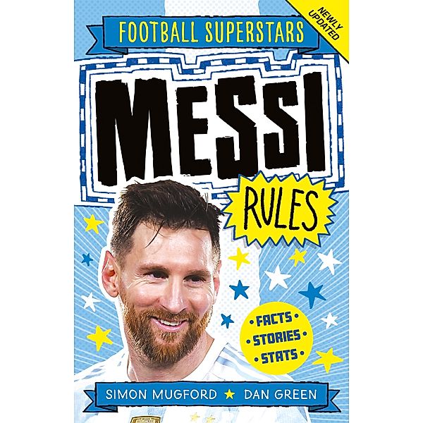 Messi Rules / Football Superstars Bd.2, Simon Mugford