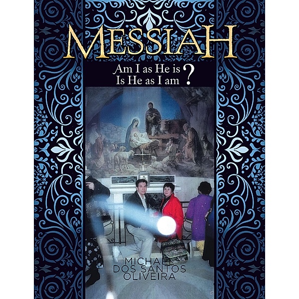 Messiah, Michael Dos Santos Oliveira