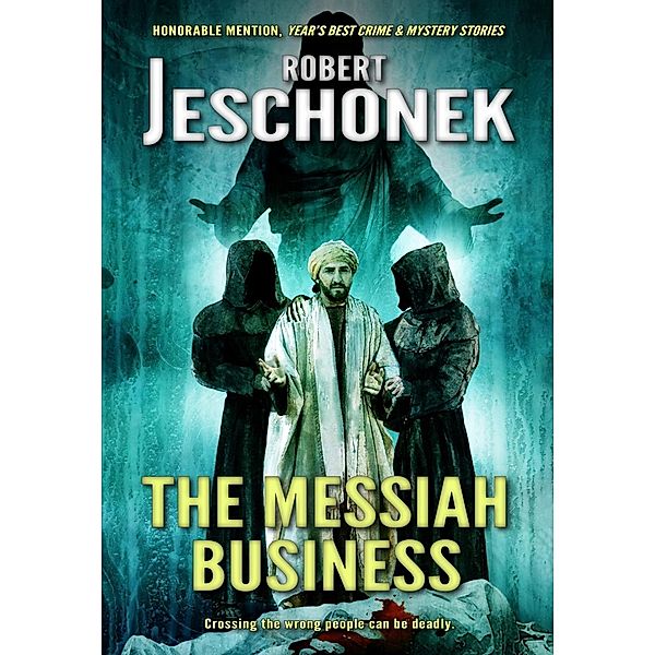 Messiah Business / Pie Press, Robert Jeschonek