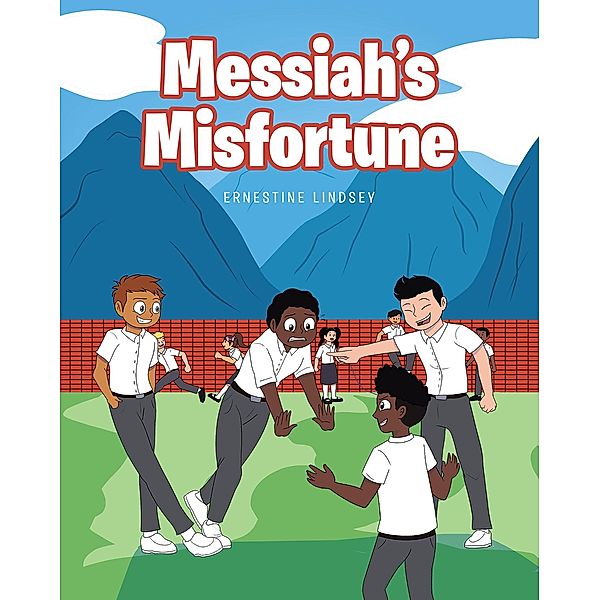 Messiah's Misfortune, Ernestine Lindsey
