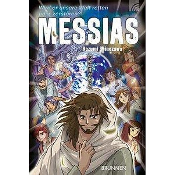 Messias, Kozumi Shinozawa