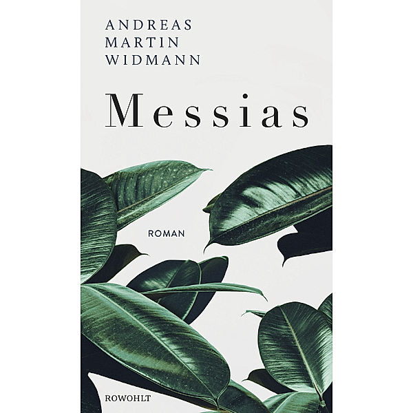 Messias, Andreas Martin Widmann