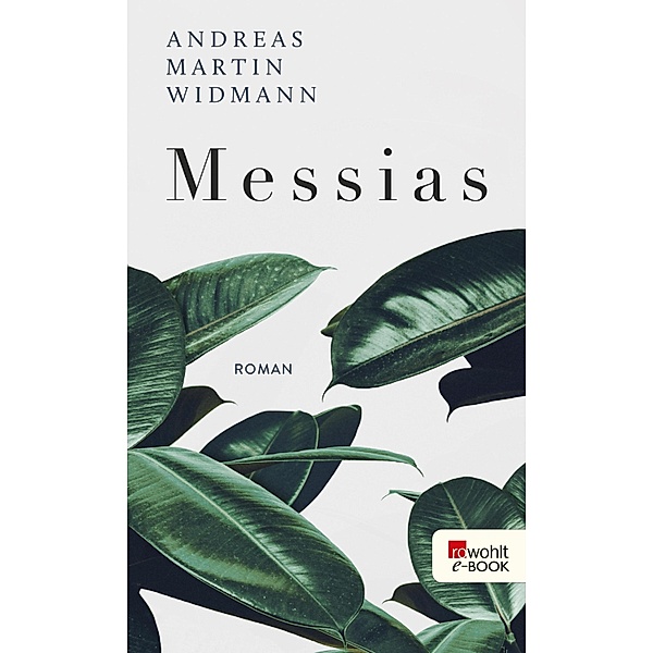 Messias, Andreas Martin Widmann