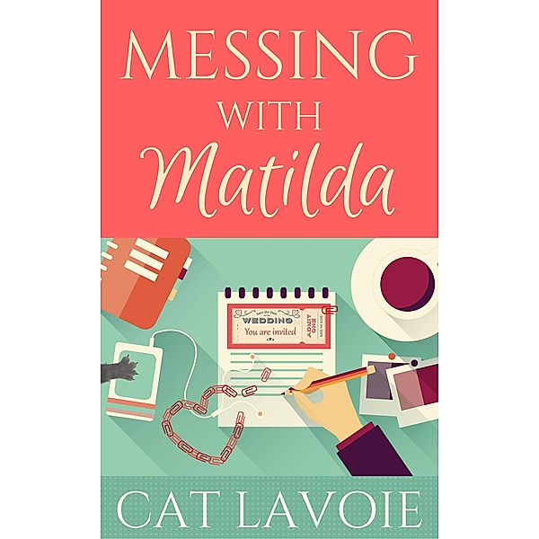 Messing with Matilda, Cat Lavoie